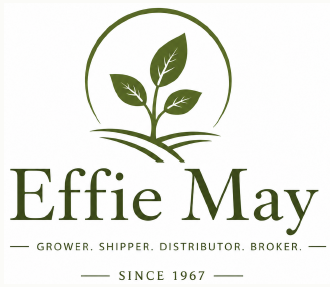 Effie May — Grower, Shipper, Distributor, Broker